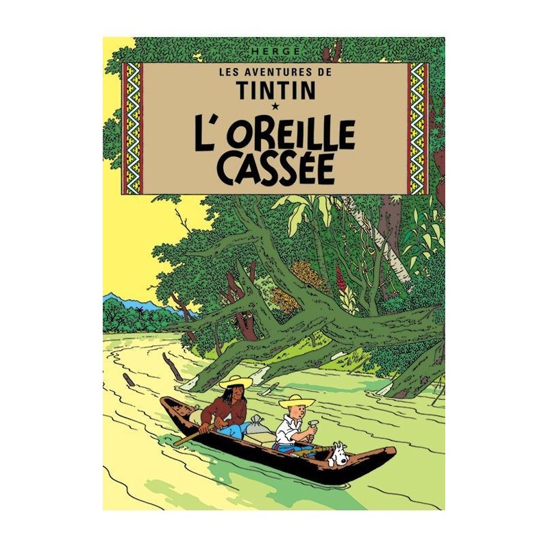 Poster - Tintin L'Oreille Cassée - Det sönderslagna örat